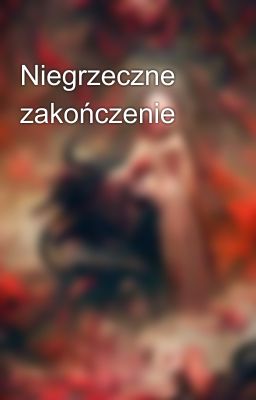 Niegrzeczne zakończenie