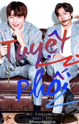 [NIELWINK] TUYỆT PHỐI