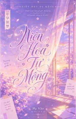 Niên Hoa Tự Mộng