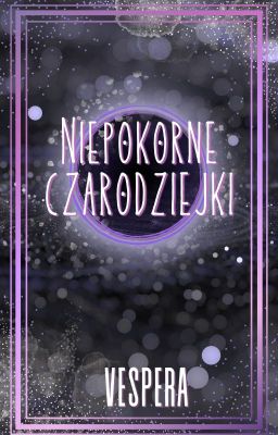 Niepokorne czarodziejki