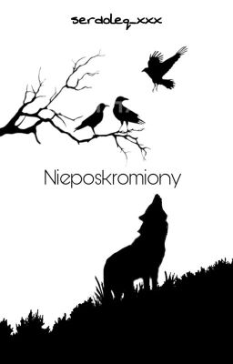 >>Nieposkromiony<< || A/B/O 