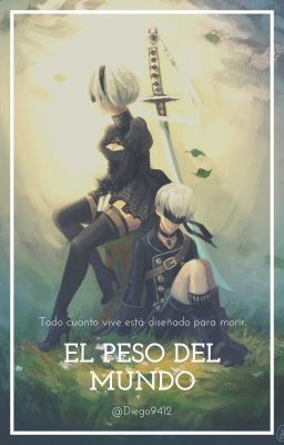 Nier Autómata: El peso del mundo.