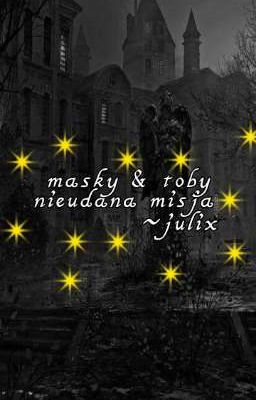 nieudana misja | masky & toby | creepypasta 