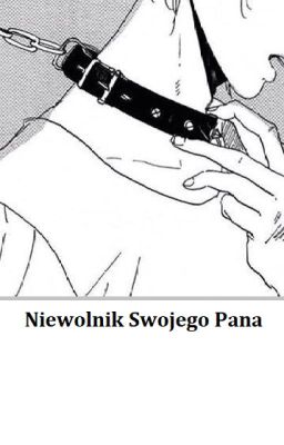 Niewolnik Swojego Pana *Yaoi*