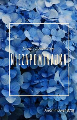 Niezapominajka • Neville Longbottom