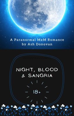 Night, Blood & Sangria [MxM] 18+