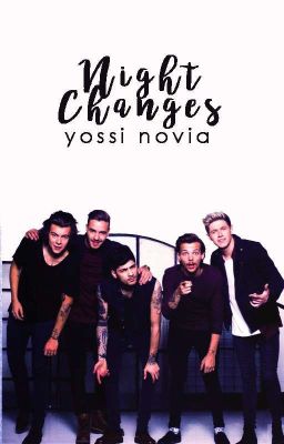 Night Changes // 1D (One Shots)