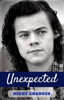 Night Changes | Unexpected Series Book Two