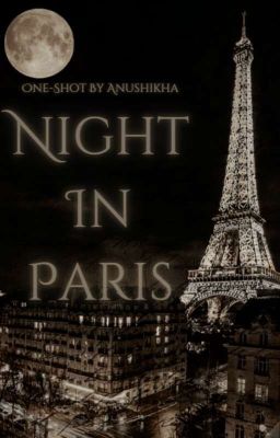 Night In Paris (One Shot) √