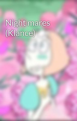 Night mares (Klance)