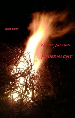 Night Nation - Feuernacht