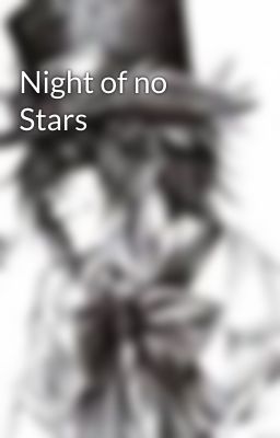 Night of no Stars