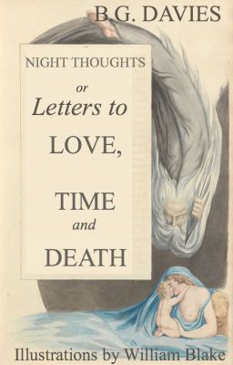 Night Thoughts: Letters to Love, Time and Death