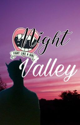 Night Valley