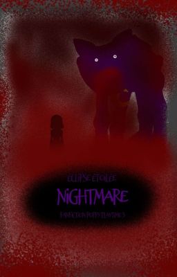 Nightmare [Fanfiction Poppy Playtime 3]