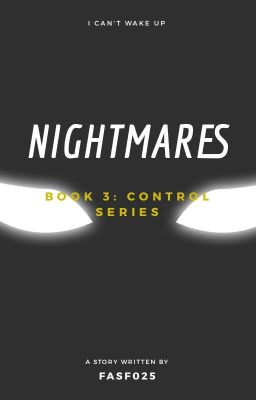 Nightmares [COMPLETED] (Book 3)