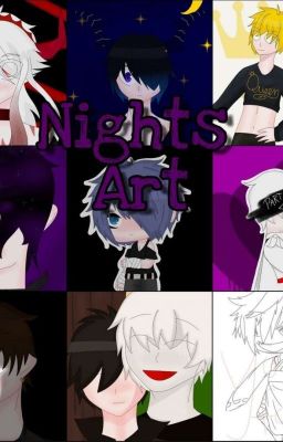 Nights Art (2017-2019) ✔