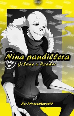 Niña pandillera (G!Sans x Reader)