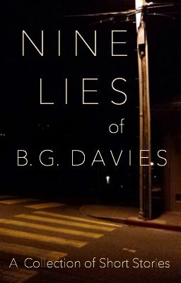 Nine Lies of B.G. Davies