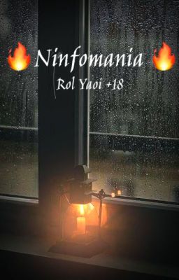 Ninfomania ||Roleplay +18 ||Yaoi