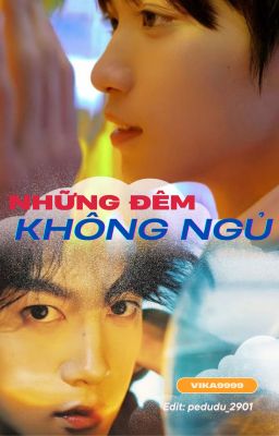 [Ninh Du] Những đêm không ngủ