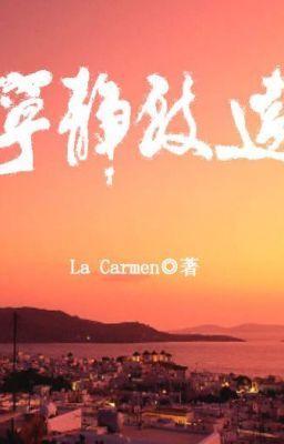 Ninh Tĩnh Tri Viễn - La Carmen (TVH)