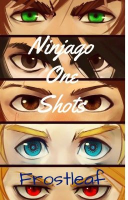 Ninjago One Shots