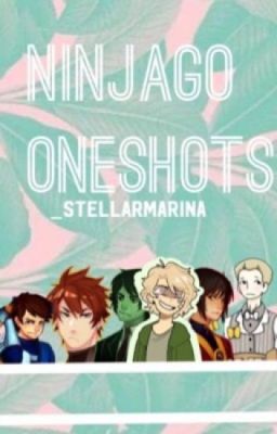 Ninjago Oneshots