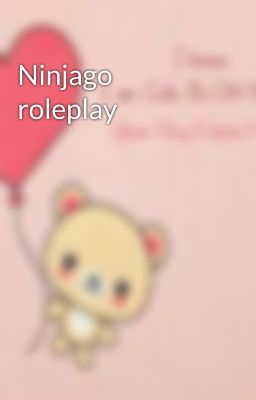 Ninjago roleplay