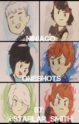 Ninjago's Oneshots :D