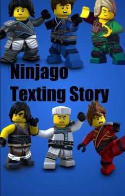 Ninjago Texting Story