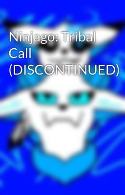 Ninjago: Tribal Call   (DISCONTINUED)