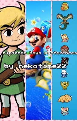 Nintendo Boys Preferences (OFFICIALLY DISCONTINUED)