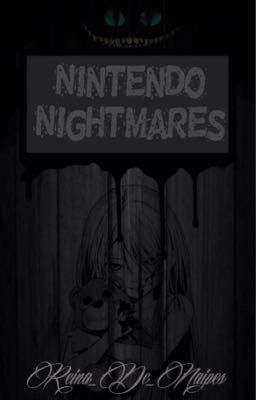 Nintendo Nightmares