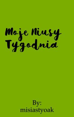 Niusy tygodnia