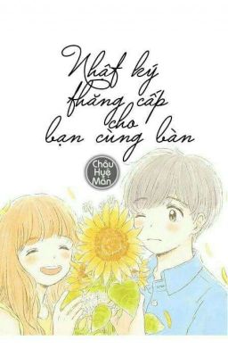 [NK] Thăng Cấp Cho Bạn Cùng Bàn || ♍ × ♎ 