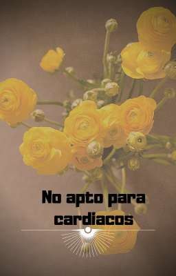 No apto para cardiacos