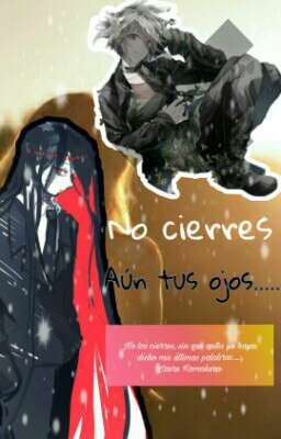 No cierres aun tus ojos....