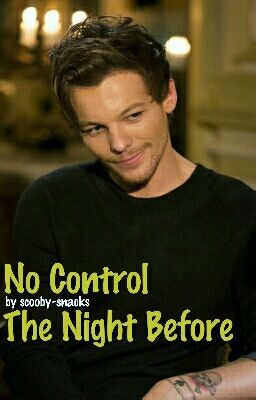 No Control | The Night Before