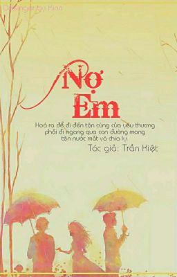 NỢ EM [TẠM DROP]