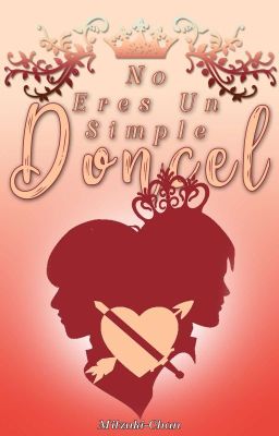 No Eres Un Simple Doncel