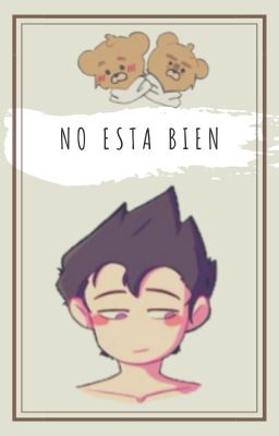 NO ESTÁ BIEN [rubegetta]