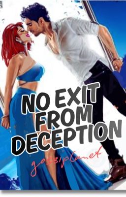 No Exit from Deception