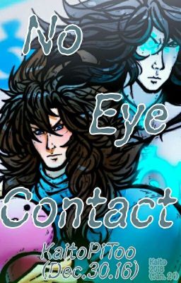 No Eye Contact (Kid Icarus / Pitcest / Brighter Day)