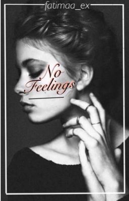 No Feelings 