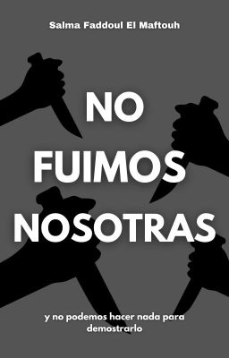 No fuimos nosotras