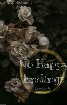 No Happy Endings