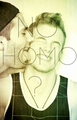 No Homo? (boyxboy)