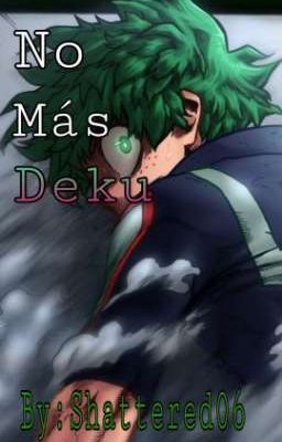 No Más Deku