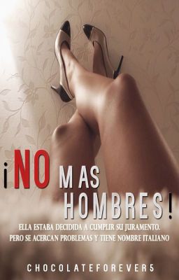 ¡NO más Hombres!(NM#1) (Sin Editar)